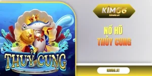 Nổ hũ Thủy Cung