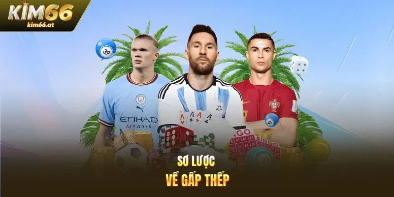 Sơ lược về gấp thếp